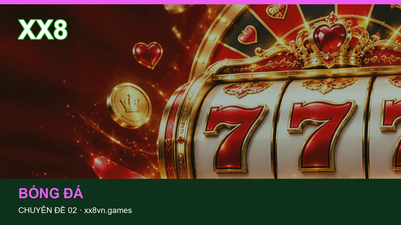 Những nhầm lẫn thường gặp khi đọc nội dung Bóng đá trên XX8 | xx8vn.games